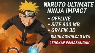 SERU !! GAME NARUTO NINJA IMPACT || BANYAK SCENE EPIC screenshot 2