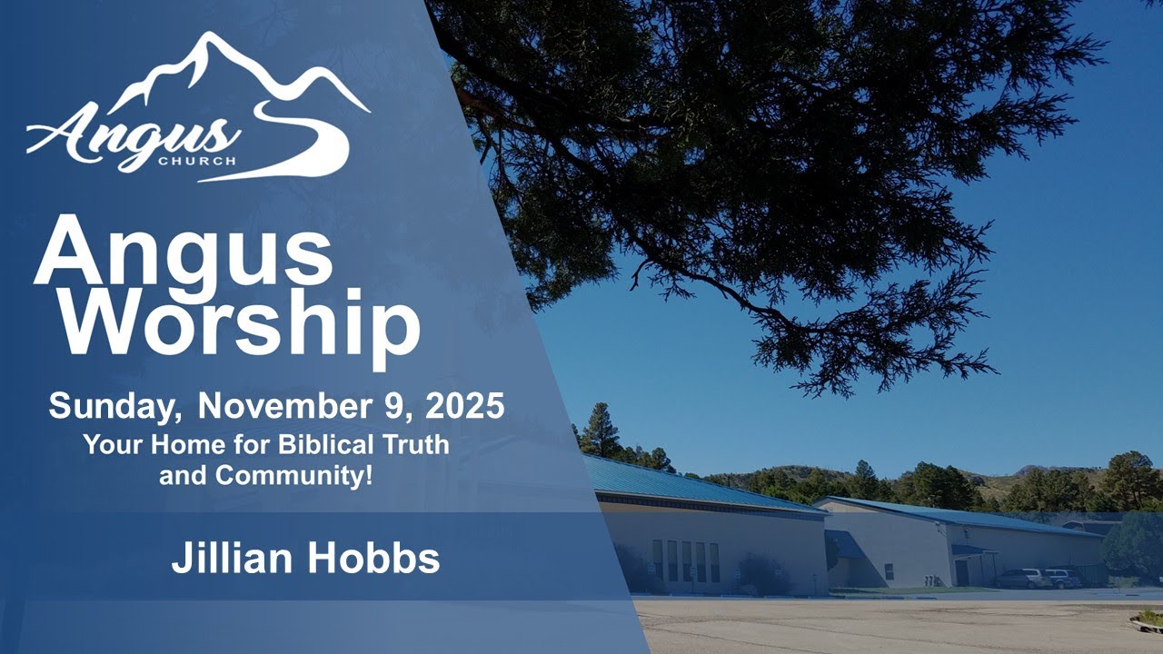 Angus Church Worship 11/09/25 - YouTube