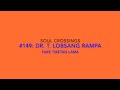 Soul crossing 149 dr tuesday lobsang rampa the fake tibetan lama 19101981