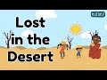 Story for kids  lost in the desert  epic adventure for kids  kutuki