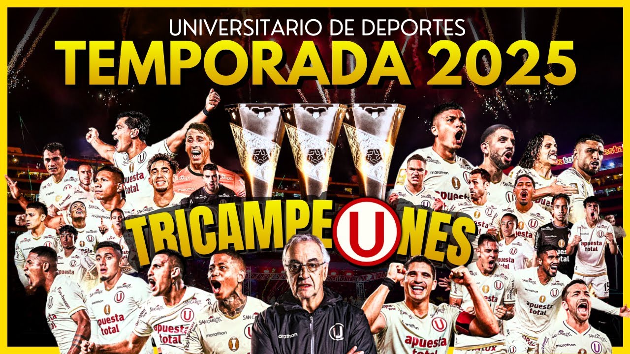UNIVERSITARIO TRICAMPEÓN 2025🏆​🏆​🏆​I Así fue el Camino de la ⭐​29 | Resumen Completo de la Temporada