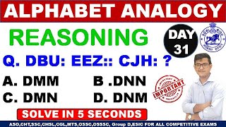Alphabet Analogy|Day 31|Reasoning Class on Alphabet Analogy|Easy Tricks To Solve|ASO,SSC,CGL,CHSL,JT