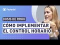 Dudas sobre el CONTROL HORARIO ante una inspección