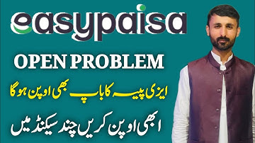 Easypaisa open problem | Easypaisa ko open kaise karen| Easypaisa Open setting #TechnicalNajafali |