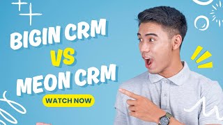 Bigin CRM vs Meon CRM | Which CRM Should You Choose in 2025?