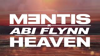 MENTIS x Abi Flynn - Heaven (Official Lyric Video)