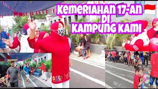 KEMERIAHAN PERAYAAN HUT RI KE 77, KESERUAN LOMBA DI LINGKUNGAN CONDET BATU AMPAR#independenceday