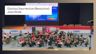 Glorious Insurrection (Revolution)  by Robert Sheldon - Jasa Winds (miwFEST 2025)