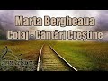 Marta Bergheaua - Colaj cântări creștine