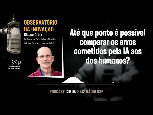 Até que ponto é possível comparar os erros cometidos pela IA aos dos humanos?