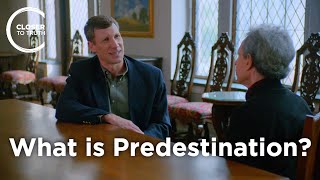 Matthews Grant - What is Predestination?