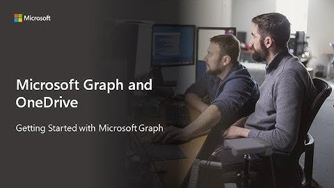 Getting Started with Microsoft Graph and OneDrive