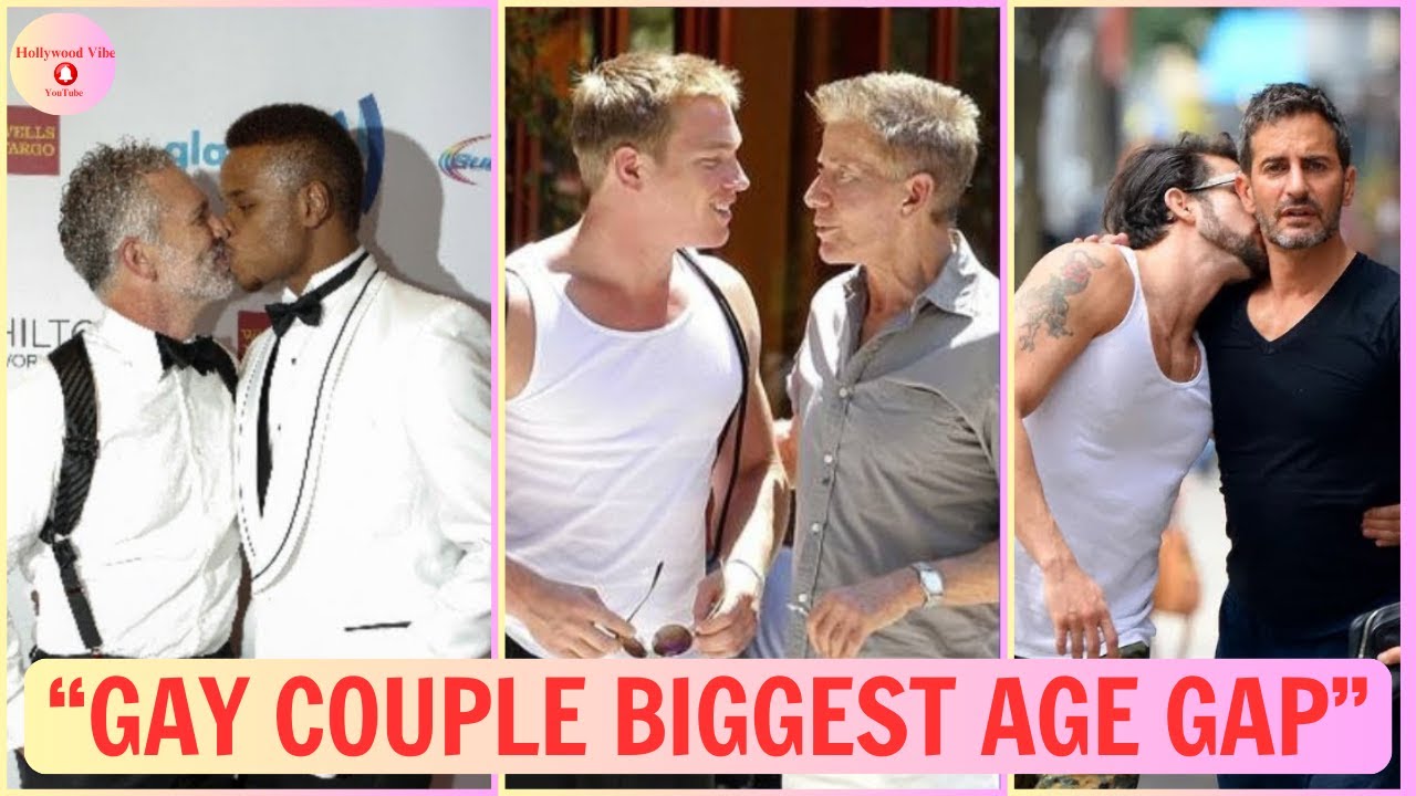 15 Famous Gay Couples with Jaw-Dropping Age Differences | Then and Now 2025