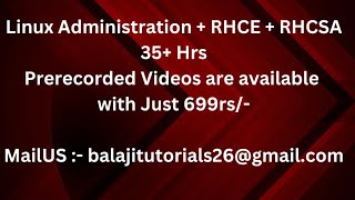 Redhat Linux Admin and Certification Course | RHCE RHCSA | Part - 3 | Balaji Tutorial Linux Course