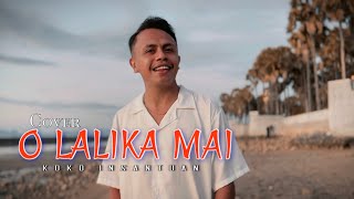 LAGU DANSA O LALIKA MAI (DEOMETRO) Cover Koko Insantuan.