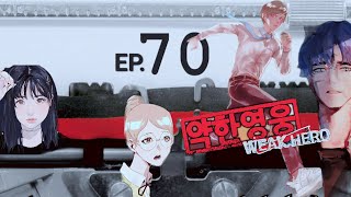 Sage's Manga Reads - Weak Hero Ep. 70 #webtoon #supportcreator #weakhero