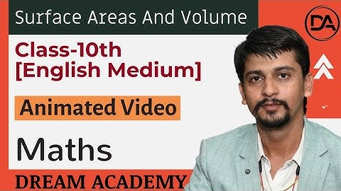 Surface Areas And Volumes / Class-10th / English Medium / Mathematics / Animated Video