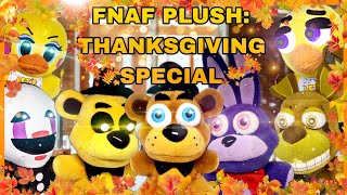 FNaF Plush: Thanksgiving Special