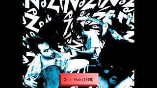 Zen - Hair (1969)