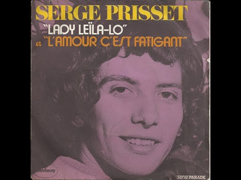 Serge Prisset - Lady leïla-lo (1971)