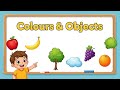 Colours Name and Objects for Kids | Easy Learning Video for Toddlers 🌈