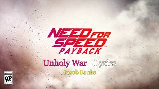Need For Speed Payback Song S  Unholy War  Jacob Banks