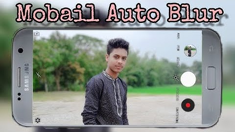 New DSLR Camera App for android Auto Blur & Auto Focus | step by step all mobile dslr app by 2019