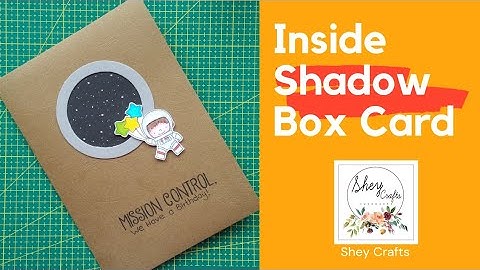 How to make: Inside Shadow Box Card | Inside Shadow Box Tutorial | DIY Cards