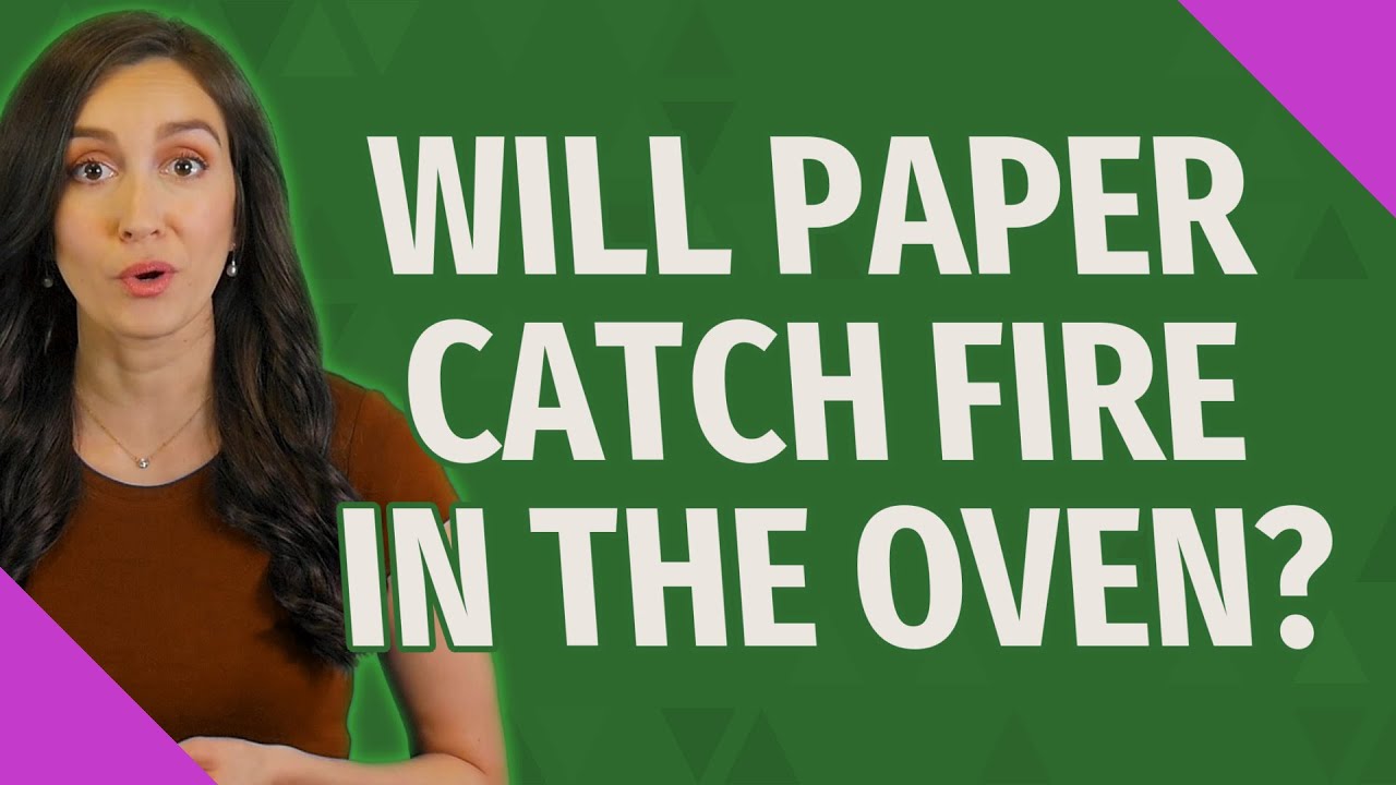 Can Parchment Paper Catch On Fire? New