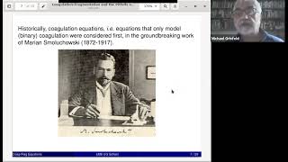 Coagulation-Fragmentation Equations, Michael Grinfeld | LMS Summer School