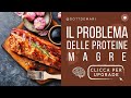 Il problema delle proteine magre