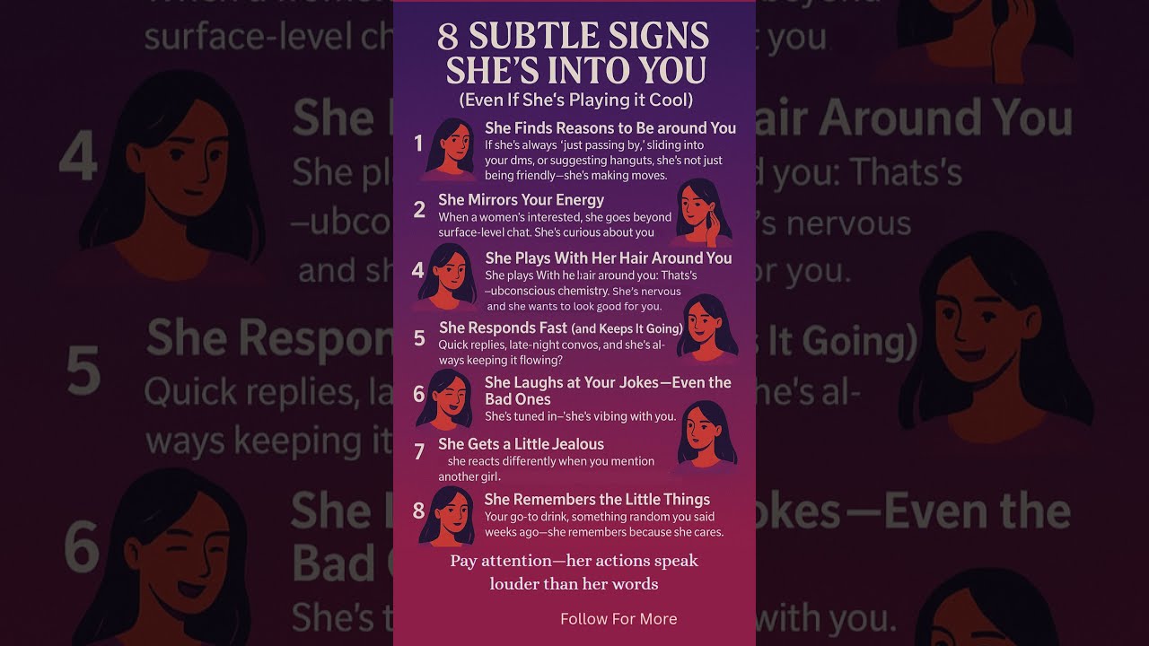 8 Subtle Signs She S Into You