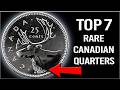 7 Rare Canadian Quarters to Look For in Your Pocket Change!!