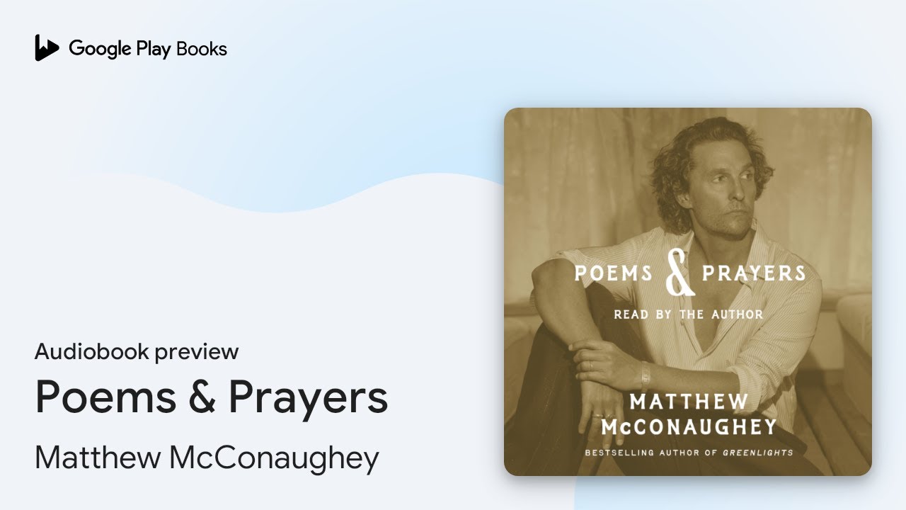 Poems & Prayers by Matthew McConaughey · Audiobook preview