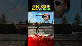 40 Kills Solo Vs Squad Br Ranked - Free Fire