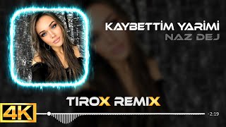 Naz Dej - O Zalim / Kaybettim Yarimi ( Tirox Remix ) Resimi