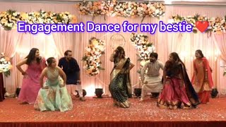 Engagement Dance For My Bestie Mix Songs Engagement Ceremony Dance