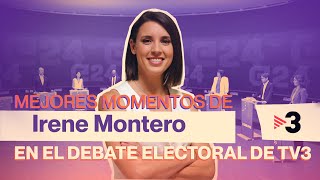 Mejores momentos de Irene Montero en el debate de TV3