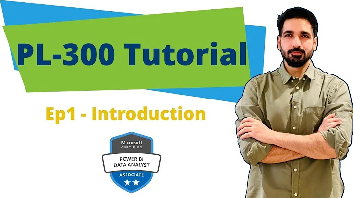PL - 300 Tutorial Series – Introduction to Power BI | Ep01 | Certification Exam #powerbi #pl300