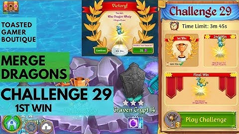 Challenge 29 Merge Dragons 1st Win