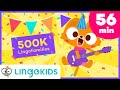 🔴 Lingokids Best Songs for Kids! 🎶  Celebrating 500K Lingofamilies 🎉