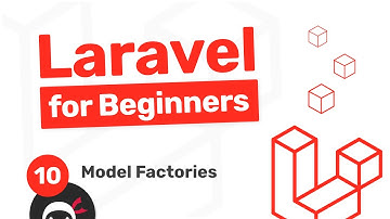 Laravel Tutorial for Beginners #10 - Model Factories