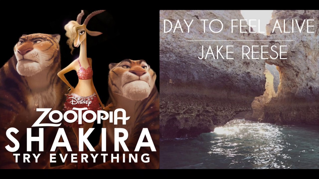 Try Everything to Feel Alive - Shakira & Jake Reese Mashup