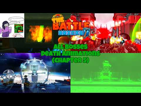 The battle Bricks:All Death Animations (Chapter 5)