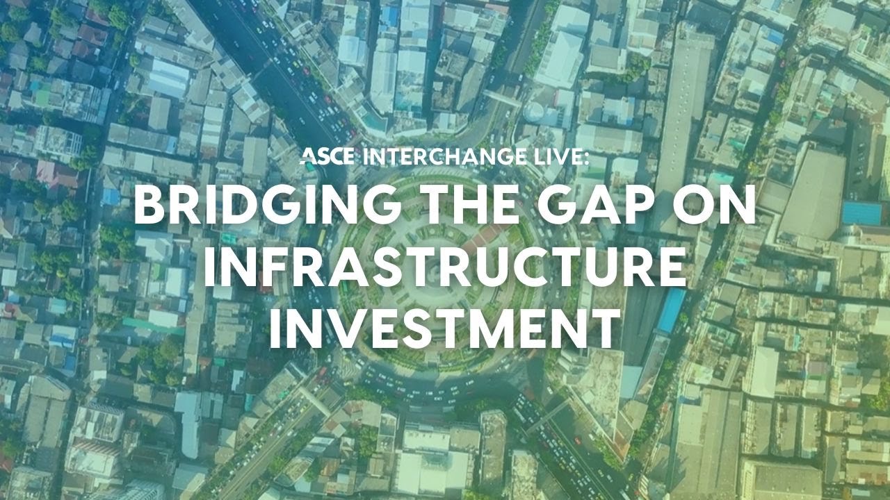 Bridging the Gap on infrastructure investment - YouTube
