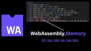 WebAssembly: Understanding Memory