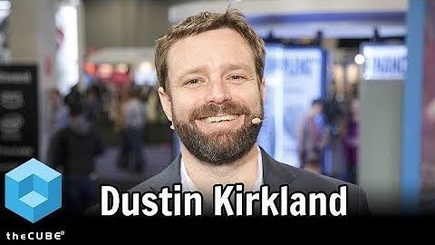 Dustin Kirkland, Canonical | AWS re:Invent 2017
