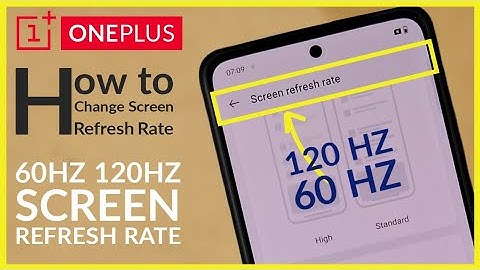 How to Change Screen Refresh Rate on OnePlus Android Phone