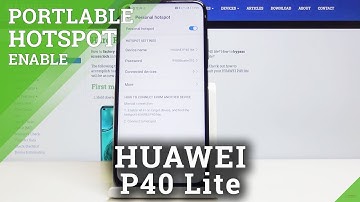 How to Enable Portable Hotspot on HUAWEI P40 Lite – Create Your Own Wi-Fi Network