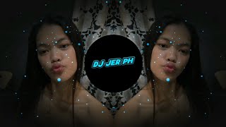 DJ PATIENCE - NEW SPEED UP FULL BASS 2026 REMIX - DJ JER PH